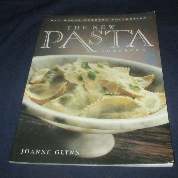 The New Pasta Cookbook by Joanne Glynn (1992, Paperback Book) - Picture 1 of 3